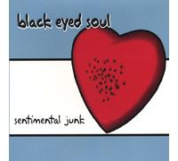 Black Eyed Soul - Sentimental Junk