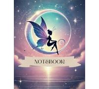 Black Fairy Lined Notebook: Midnight Black Fairy Magic Notebook: Enchanted Lined Journal for Creative Writing, Drawing & Dreaming, Fantasy Themed Pages, For Girls 6-10