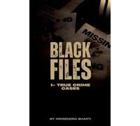 Black Files I True Crime Cases: 1