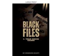 Black Files I True Crime Cases: 1