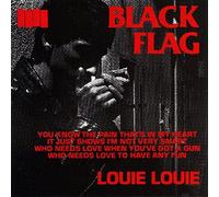 Black Flag – Louie Louie – Vinile 7" (singolo)