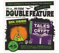 Black Flamingos Black Flamingos "Double Feature: Tales from The Crypt (Vinyl LP)