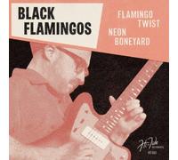 Black Flamingos Flamingo Twist/neon Boneyard (Vinyl LP)