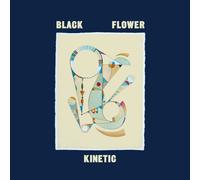 Black Flower Kinetic (CD) Album