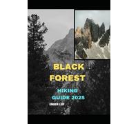 BLACK FOREST HIKING GUIDE 2025