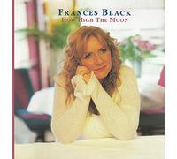 BLACK, FRANCES - HOW HIGH THE MOON