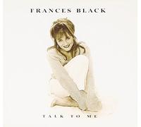 BLACK, FRANCES - TALK TO ME