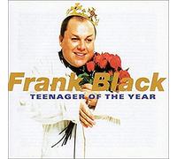 Black, Frank - Teenager Of The Year