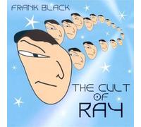Black, Frank & The C - Cult Of Ray