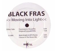 Black Fras - Moving Into the Light