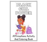 Black Girl Affirmations Coloring and Activity book