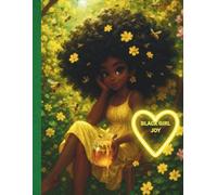 BLACK GIRL BEAUTY FOREST: Rooted in Strength: A Magical Forest Journal Celebrating Black Beauty and Inner Growth