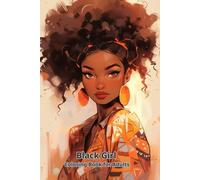 Black Girl Coloring Book for Adults: Beautiful and Strong African American Women