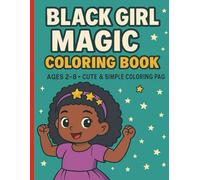Black Girl Magic Coloring Books for Toddlers