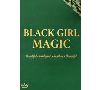 Black Girl Magic Green Journal