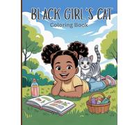 Black Girl’s Cat Coloring Book for Teens: Join a girl and her beloved cat as they read, sip coffee, play, and enjoy peaceful days in the city. Relaxing art for stress relief and inspiration