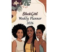Black Girl Weekly Planner 2026: Weekly & Monthly Organizer | Week on Double Page with Schedule | 12 Months | Monthly Calendar at the Beginning of Each Month | A5 Format.