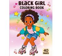 Black Girls Coloring Book for Kids: Coloring Pages For Beautiful Black Girls with that doing different Activities, Funny coloring book for Afro girls, kids, Youth , women, teens