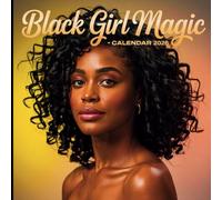 Black Girls Magic Calendar 2026: Celebrate Confidence, Culture & Melanin Every Month