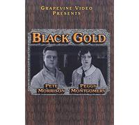 Black Gold (1924) [Edizione: Stati Uniti]