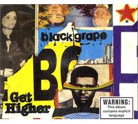 Black Grape - Get Higher