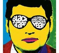 Black Grape - It'S Great When You'Re Straight...Yeah (Ltd. Edt.)
