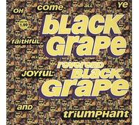 Black Grape - Reverend Black Grape