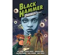 Black Hammer Omnibus Volume 3 by Jeff Lemire