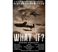Black Hare Press D WHAT IF?: History Rewritten...with MAGIC: 1 (Al (Tascabile)