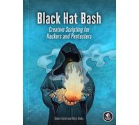 Dolev Farhi Nick Aleks Black Hat Bash (Tascabile)