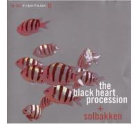 Black Heart Processi - In The Fishtank 11