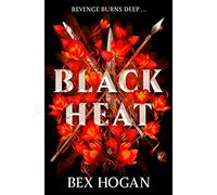Black Heat: A Dark and Thrilling YA Fantasy