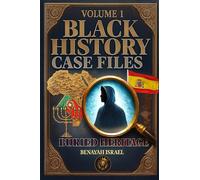 Black History Case Files: Buried Heritage