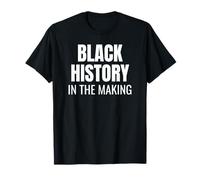 Black History in The Making Bold Statement Tee Maglietta