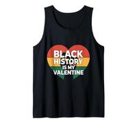 Black History Is My Valentine Melanin Love Design Canotta