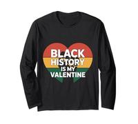 Black History Is My Valentine Melanin Love Design Maglia a Manica