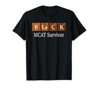 Black History MCAT Survivor Future Medical School Studente Maglietta