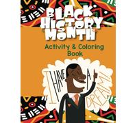 BLACK HISTORY MONTH: Activity & Coloring Book