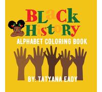 Black History Month Alphabet Coloring Book