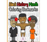 Black History Month coloring bookmarks: 22 Inspiring Black Heroes coloring biography Bookmarks | Black History Month kindergarten educational ... History Month Activities | Teaching resources