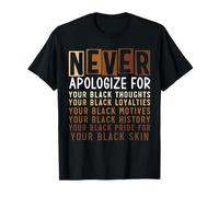 Black History Month Never Apologize African Black History Maglietta