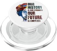 BLACK HISTORY MONTH Our History Is Our Strength PopSockets PopGrip per MagSafe