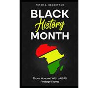 Black History Month: Those Honored with a USPS Postage Stamp