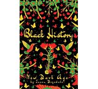 Black History: New Dark Age