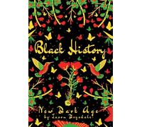 Black History: New Dark Age