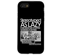 Black HM stereotipato come pigro da quando abbiamo smesso di lavorare Custodia per iPhone SE (2020) / 7 / 8