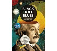 Black Hole Blues and Other Songs from Outer Space: Janna Levin