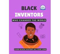 Black Inventors Who Changed the World