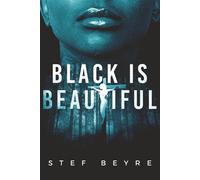 Black is Beautiful