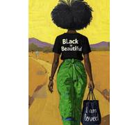 Black is Beautiful: Poems and Self Care Journal for Women